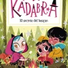 Anna Kadabra 7 - El secreto del bosque
