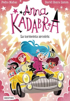 Anna Kadabra 17 - La tormenta arcoíris