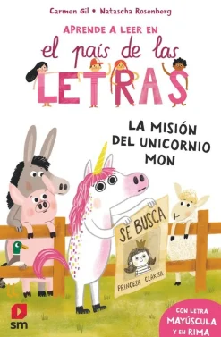 Aprende a leer en el país de las letras 5 - La misión del unicornio Mon