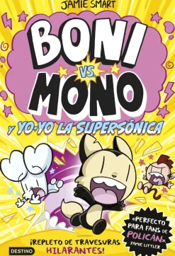 Boni vs. Mono 4 - Yo yo la supersónica