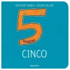 De la cuna a la luna · Cinco