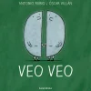 De la cuna a la luna · Veo Veo