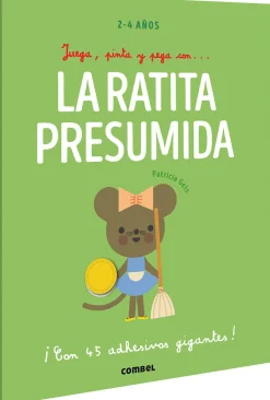 Juega, pinta y pega con...La Ratita Presumida