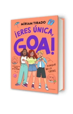 Me llamo Goa 12 · ¡Eres única, Goa! (Aunque no lo creas)