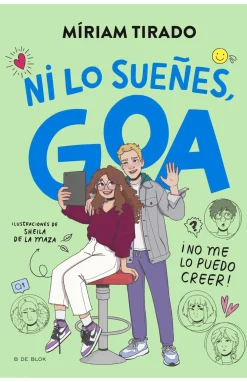 Me llamo Goa 5 · ¡Ni lo sueñes, Goa!