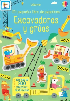 Mi pequeño libro de pegatinas · Excavadoras y Grúas