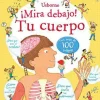 ¡Mira Debajo! Tu cuerpo