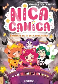 Nica Canica 6 - Sorpresas en la casa encantada