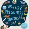 No hay preguntas tontas