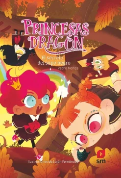 Princesas Dragón 7 - El secreto del sapo negro