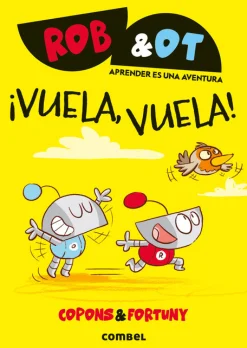 Rob&Ot 5 - ¡Vuela,vuela!