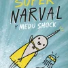 SuperNarval y Medushock 2
