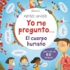 Yo me pregunto... El cuerpo humano